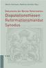 Bild des Buches von Dokumente der Berner Reformation: Disputationsthesen, Reformationsmandat, Synodus, im Auftrag des Synodalrats der Reformierten Kirchen Bern-Jura-Solothurn herausgegeben von Martin Sallmann und Matthias Zeindler, Zürich 2013.